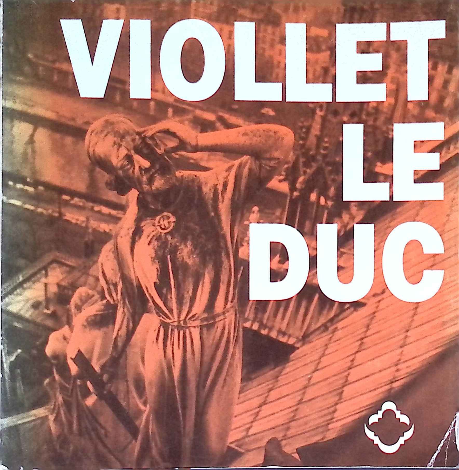 Eugene Viollet le Duc, 1814-1879