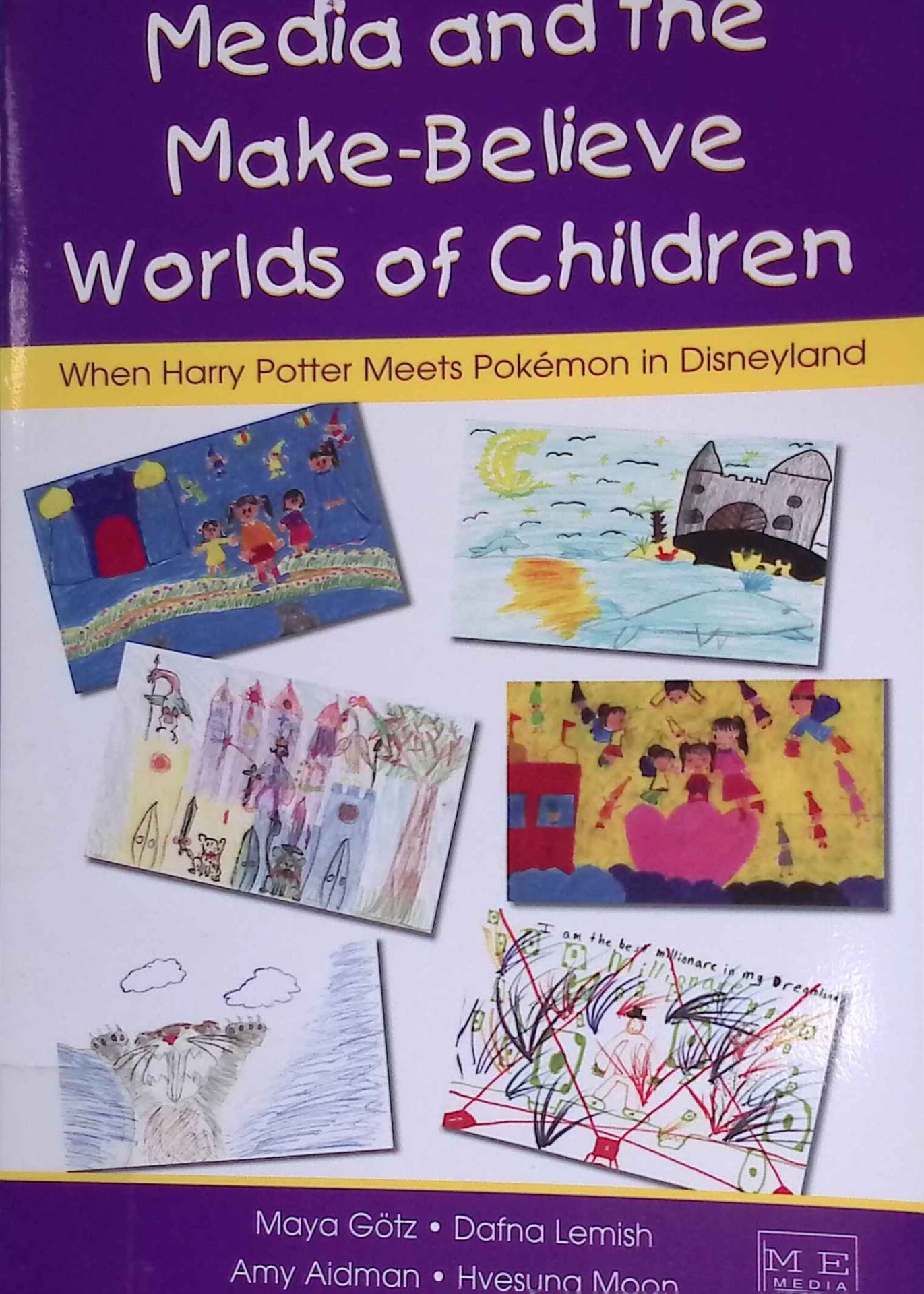 Media and the Make-Believe Worlds of Children: When Harry Potter Meets Pokemon In Disneyland