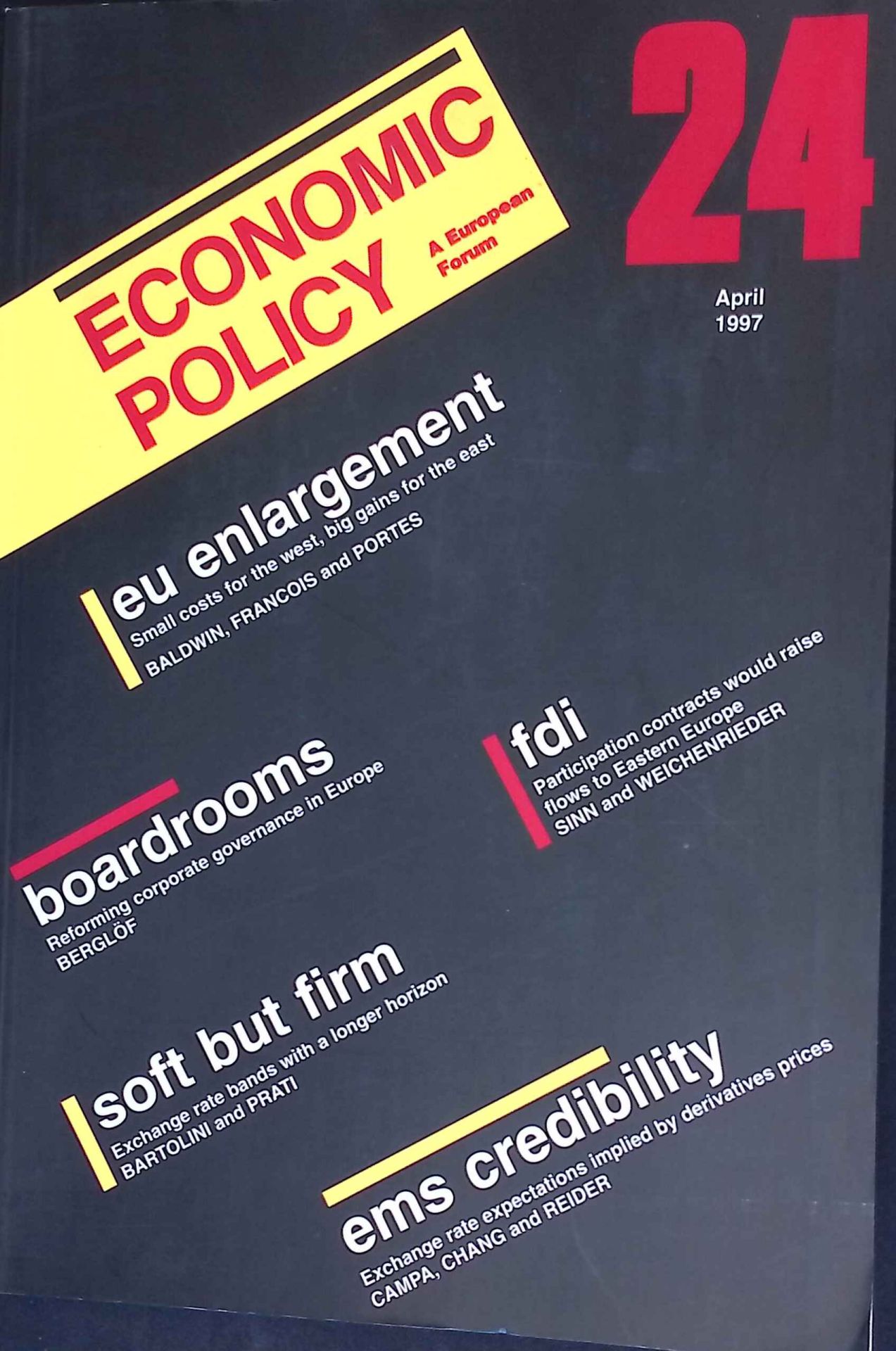 Reforming corporate governance: redirecting the European agenda -in: Economic Policy, Volume 24