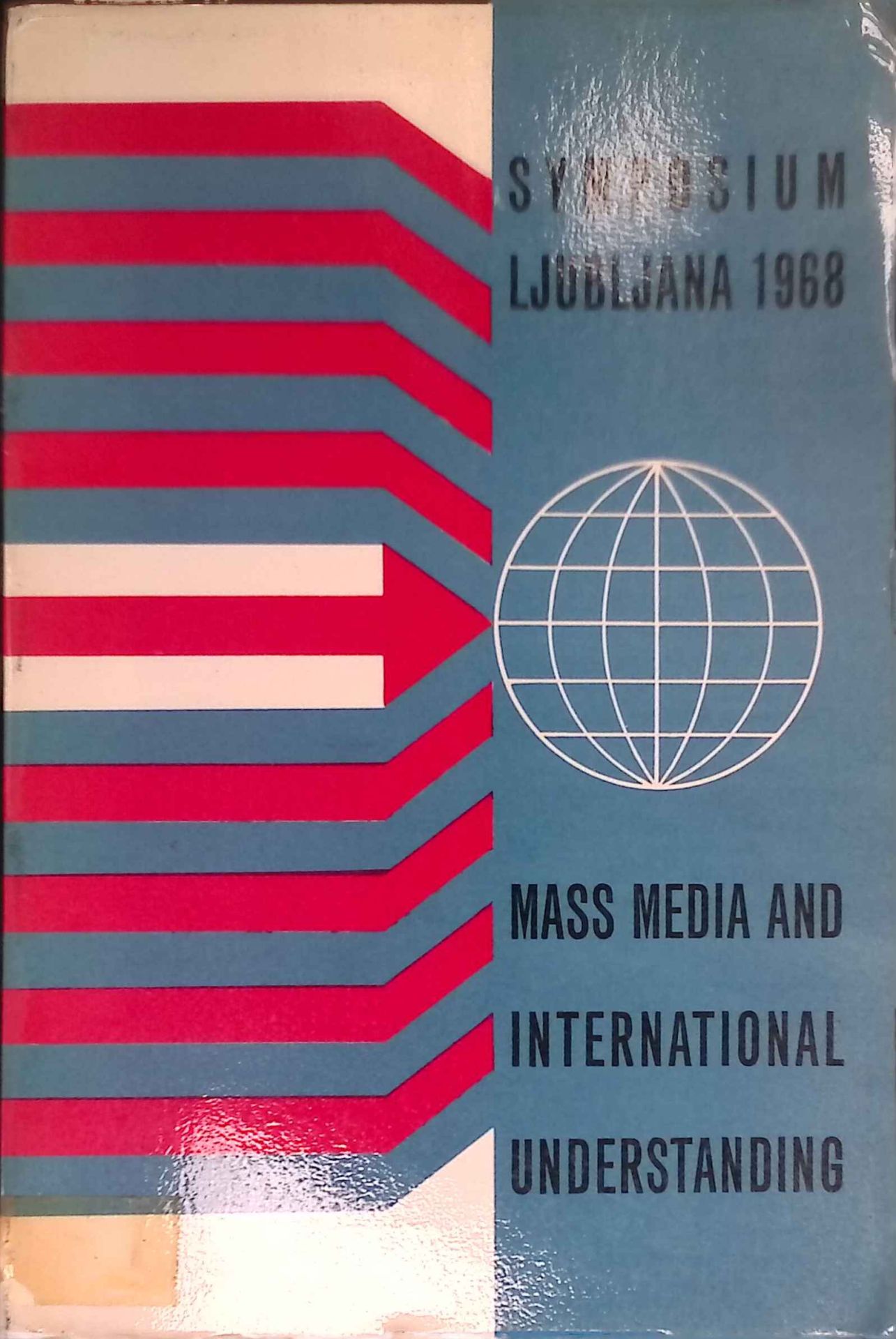 Mass Media and International Understanding