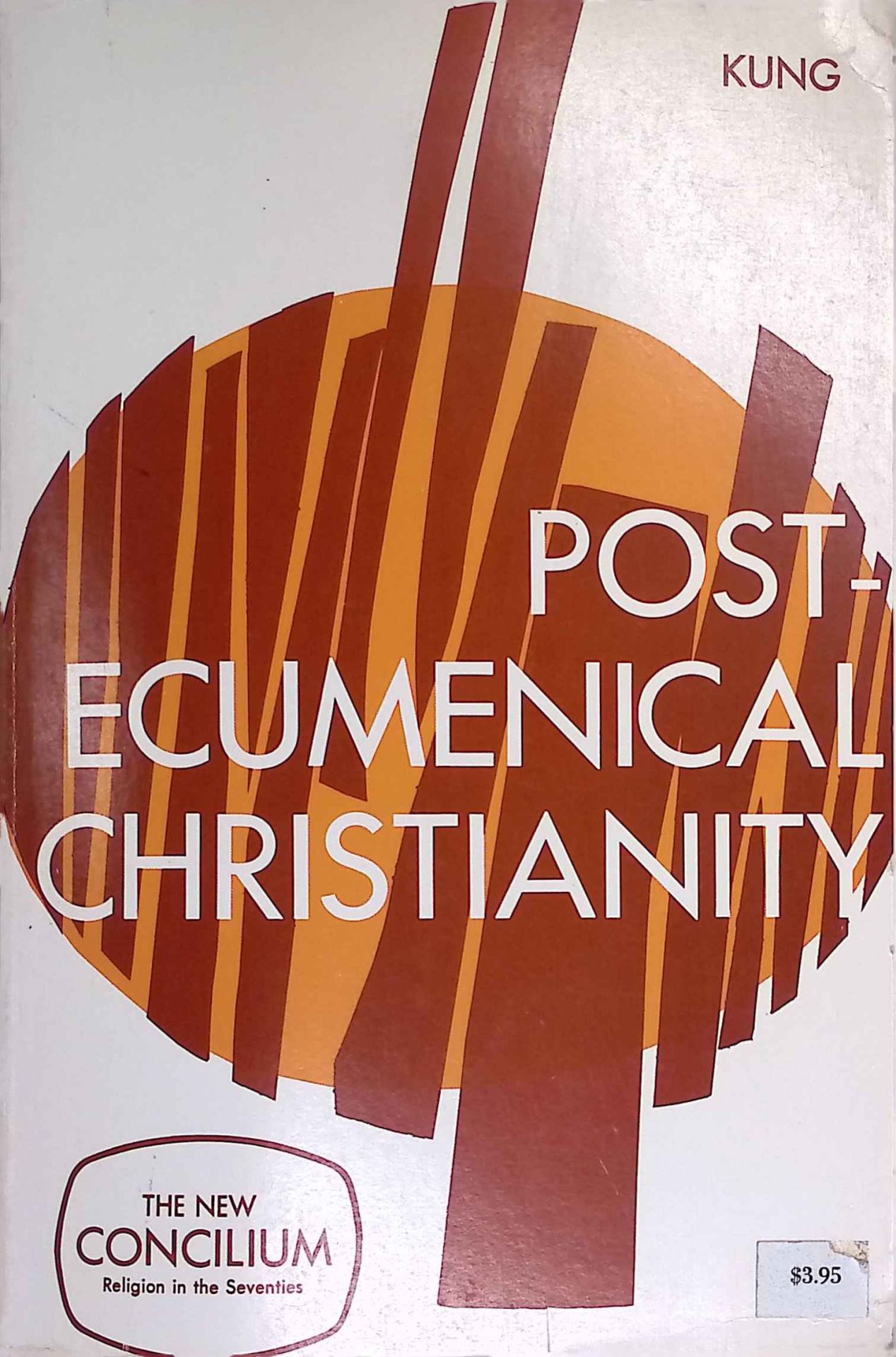 Post-Ecumenical Christianity