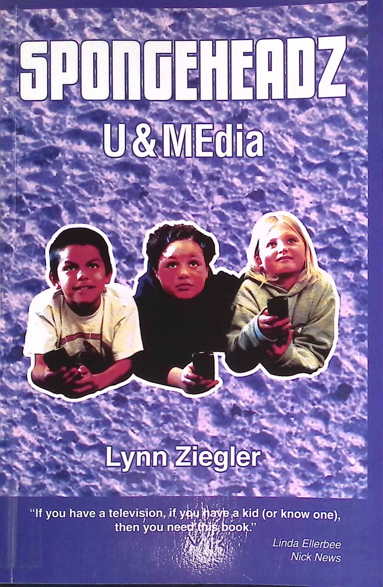Spongeheadz: U & Media. (SIGNIERTES EXEMPLAR)