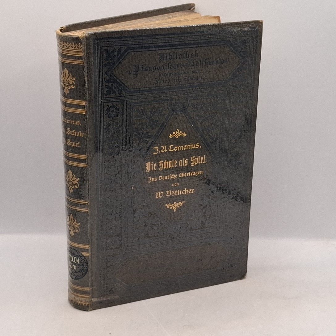 Das Johann Amos Comenius Schola Ludus d. i. Die Schule als Spiel