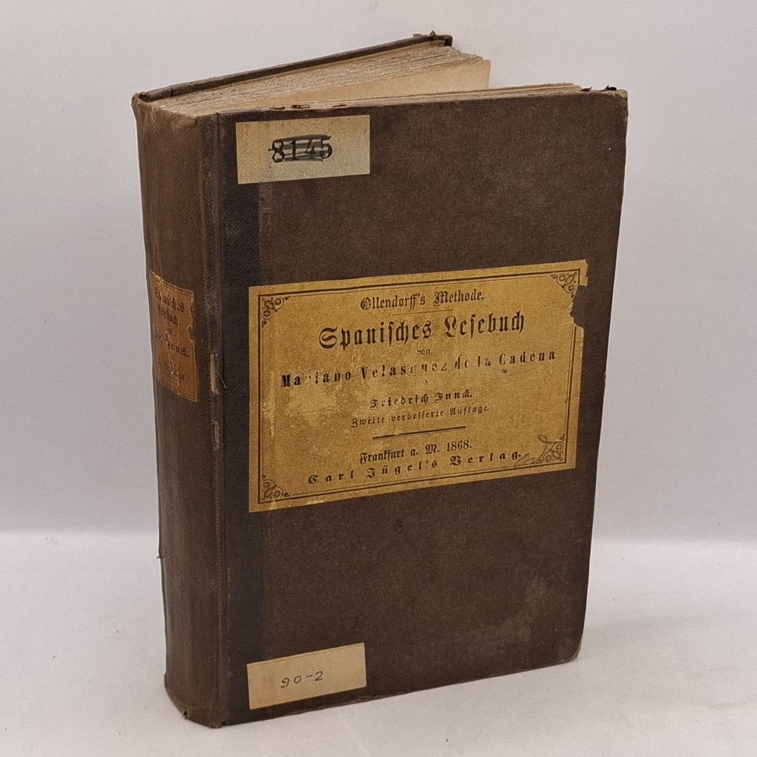 El nuevo lector espanol. Spanisches Lesebuch, enthaltend ausgewählte Stücke aus spanischen Musterschriftstellern in gebundener und ungebundener Rede