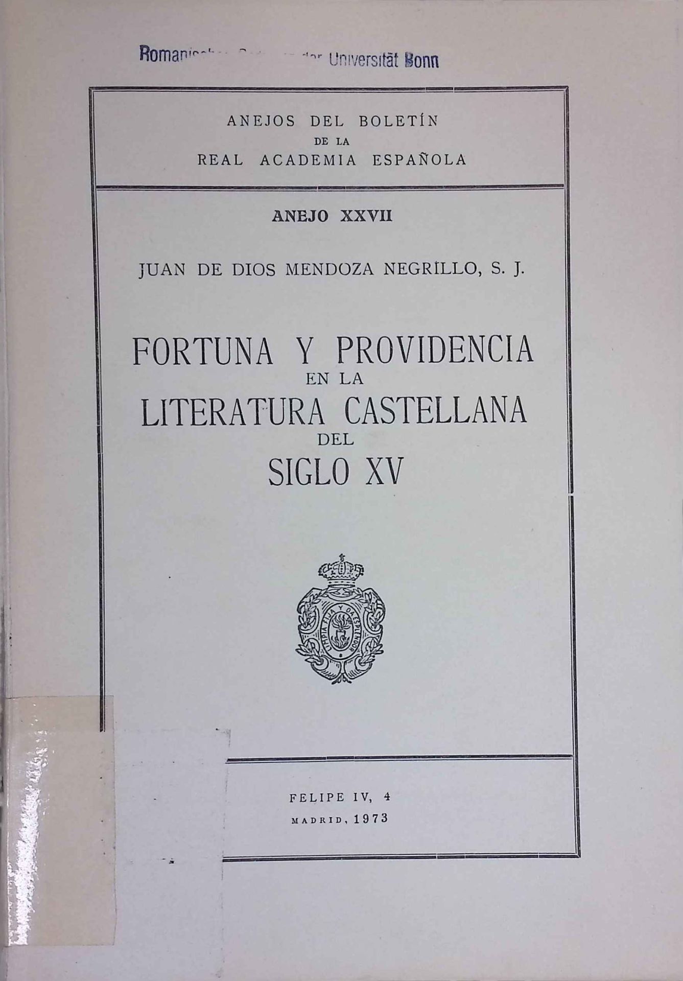 Fortuna y providencia en la literatura castellana del siglo XV