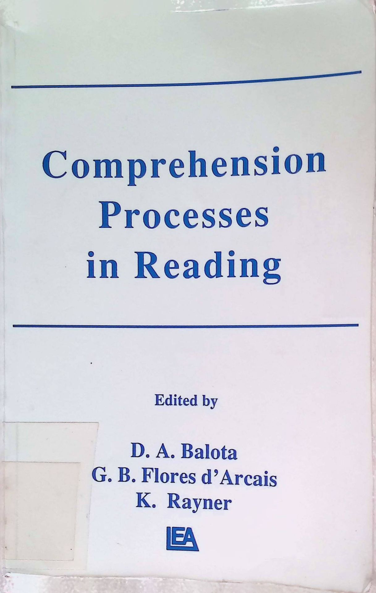 Comprehension Processes in Reading