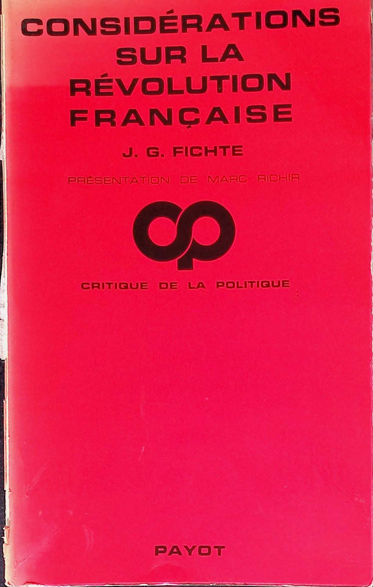Considerations destinees a rectifier les jugements du public sur la revolution française