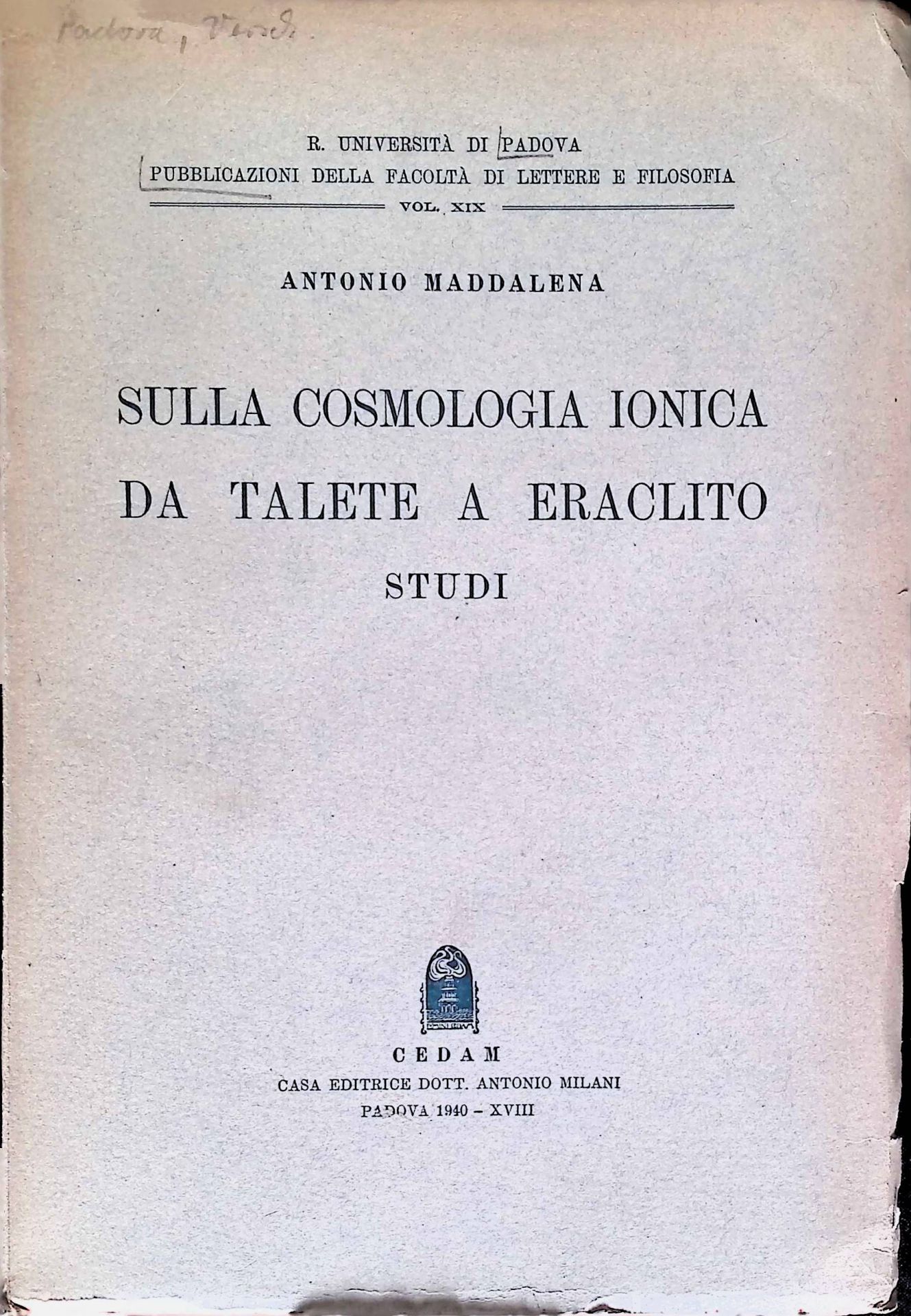 Sulla Cosmologia Ionica Da Talete a Eraclito studi