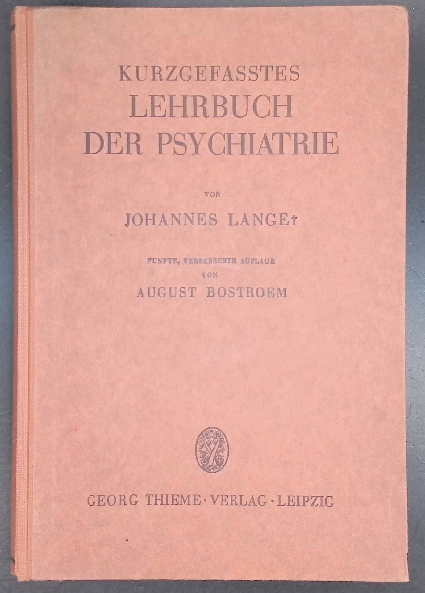 Kurzgefasstes Lehrbuch der Psychiatrie