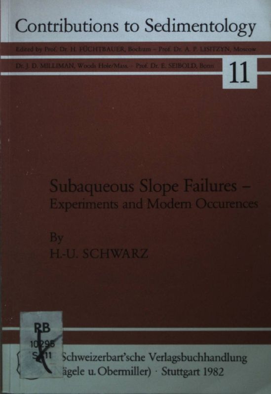 Subaqueous Slope Failures: Experiments and Modern Occurrences