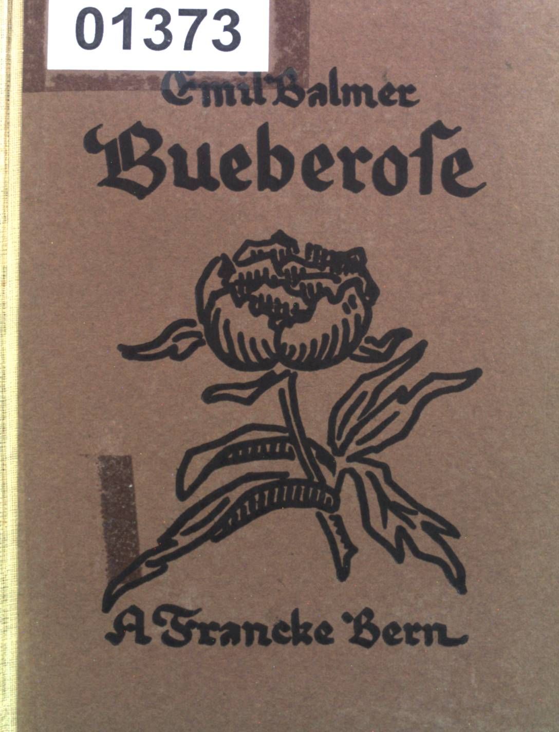 Bueberose. Gschichten us em Bärnervolch