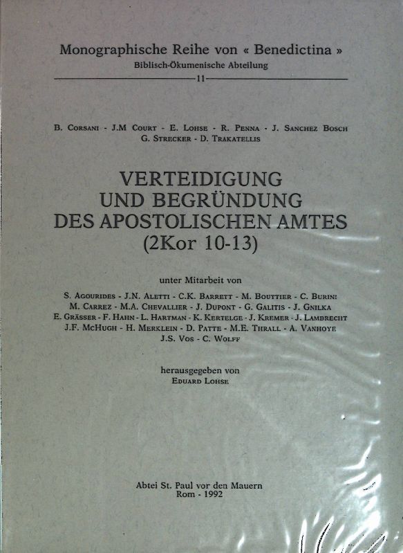 Verteidigung und Begründung des apostolischen Amtes