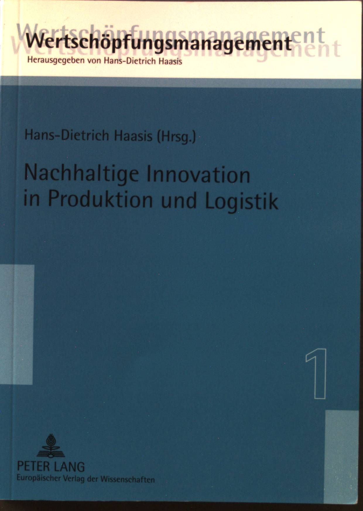 Nachhaltige Innovation in Produktion und Logistik