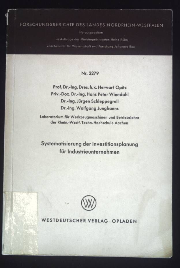 Systematisierung der Investitionsplanung für Industrieunternehmen