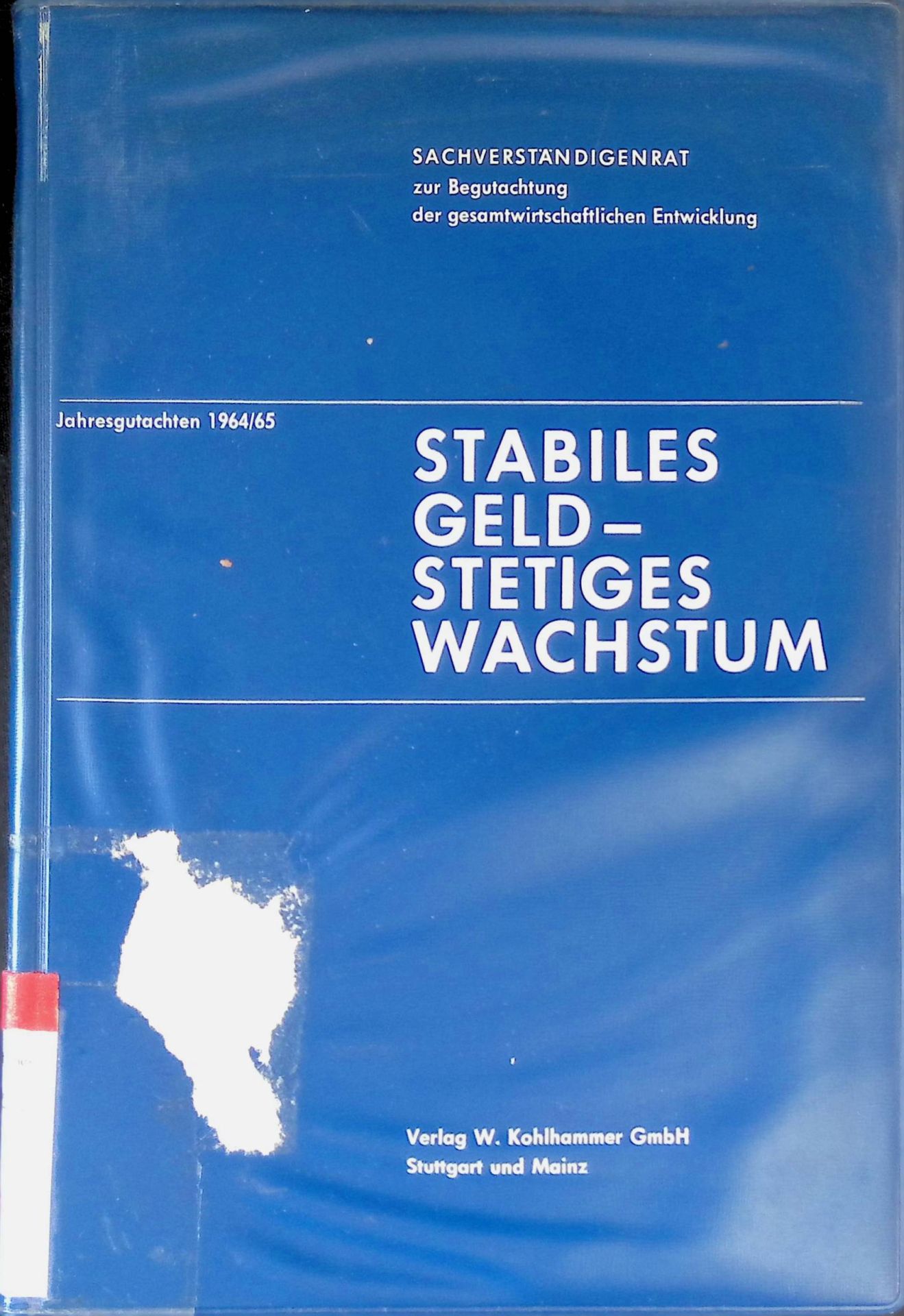 Stabiles Geld - stetiges Wachstum