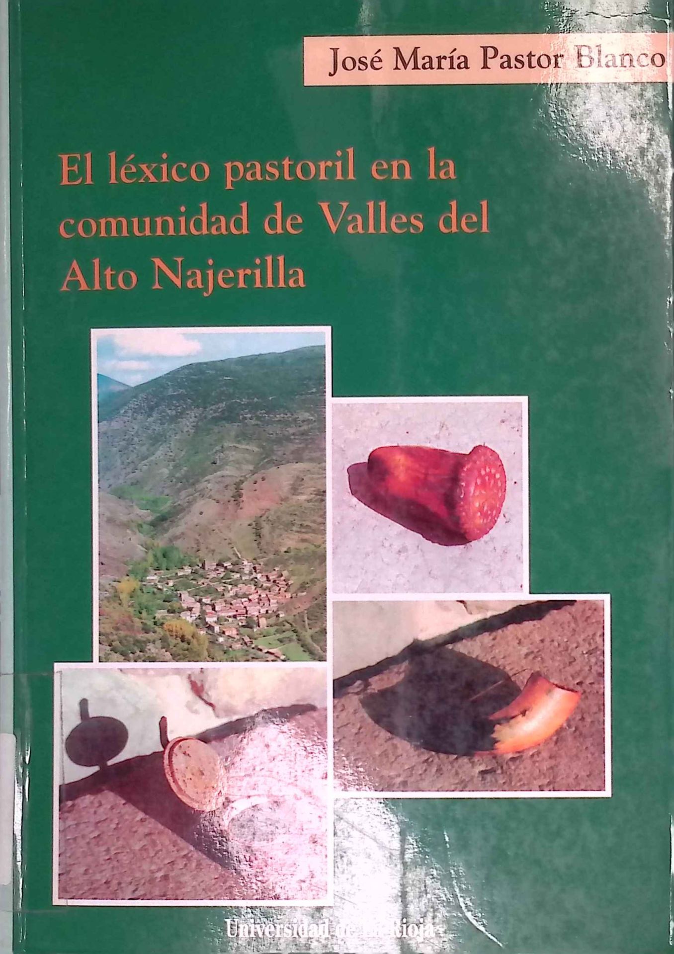El léxico pastoril en la comunidad de Valles del Alto Najerilla