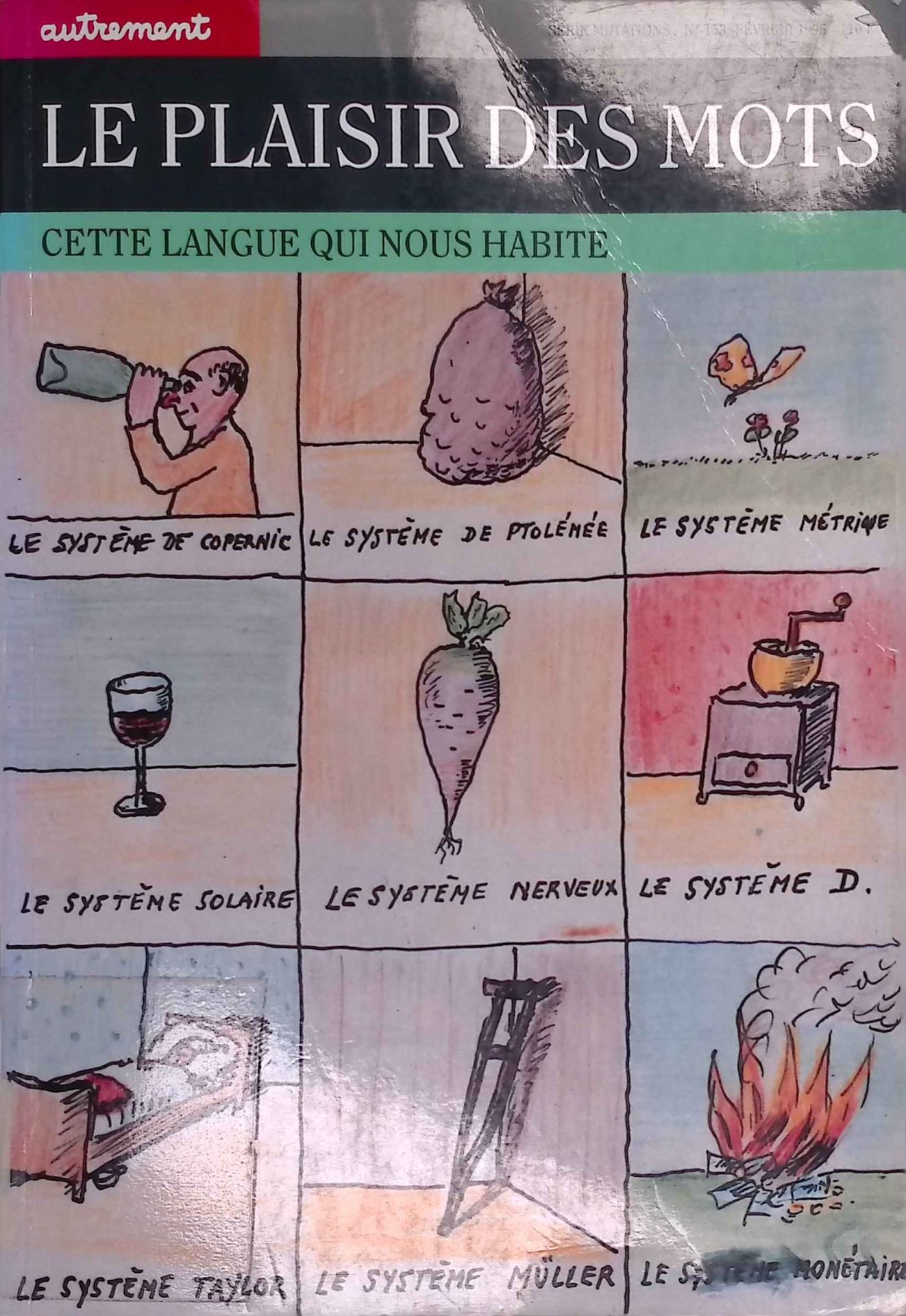 Le Plaisir des mots, Cette Langue Qui nous Habite