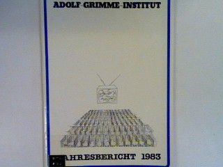 Jahresbericht 1983 des Adolf-Grimme-Institutes