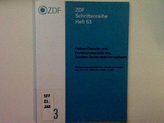 Online-Dienste und Funktionsbereich des Zweiten Deutschen Fernsehens