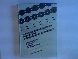 Function and Molecular Aspects of Biomembrane Transport