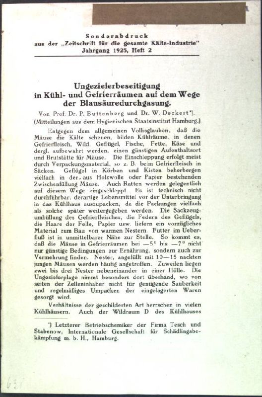 Ungezieferbeseitigung in Kühl- und Gefrierräumen auf dem Wege der Blausäuredurchgasung;