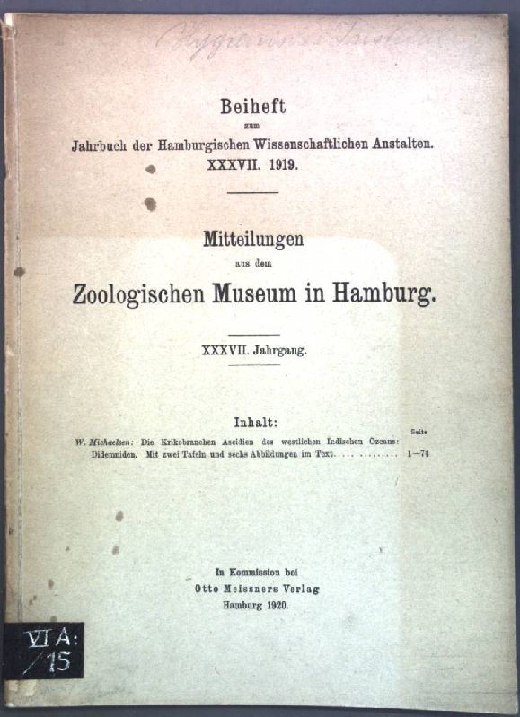 Die Krikobranchen Ascidien des westlichen Idischen Ozeans: Didemniden - in: Mitteilungen aus dem Zoologischen Museum in Hamburg, XXXVII. Jg. 1919