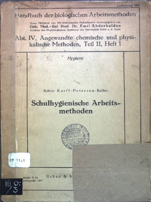 Hygiene: Schulhygienische Arbeitsmethoden