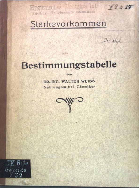 Stärkevorkommen: Bestimmungstabelle;