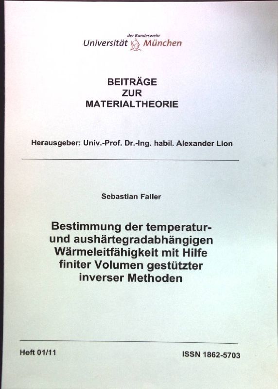 Bestimmung der temperatur- und aushärtegradabhängigen Wärmeleitfähigkeit mit Hilfe finiter Volumen gestützter inverser Methoden