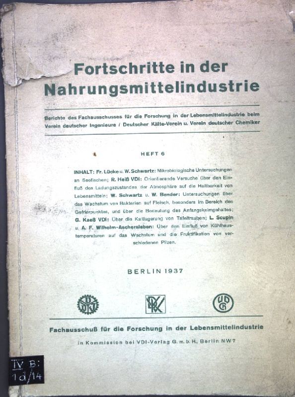 Mikrobiologische Untersuchungen an Seefischen - in: Heft 6 Fortschritte in der Nahrungsmittelindustrie