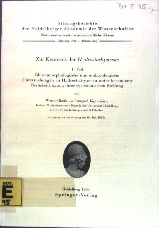 Zur Kenntnis der Hydrostachyadeae, 1. Teil: Blütenmorpholigsche und empryologische Untersuchungen an Hydrostachyaceen unter bes. Berücksichtigung ihrer systematischen Stellung-