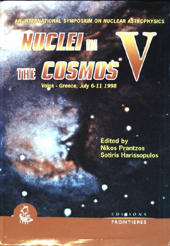 Nuclei in the cosmos V: an International Symposium on nuclear Astrophysics