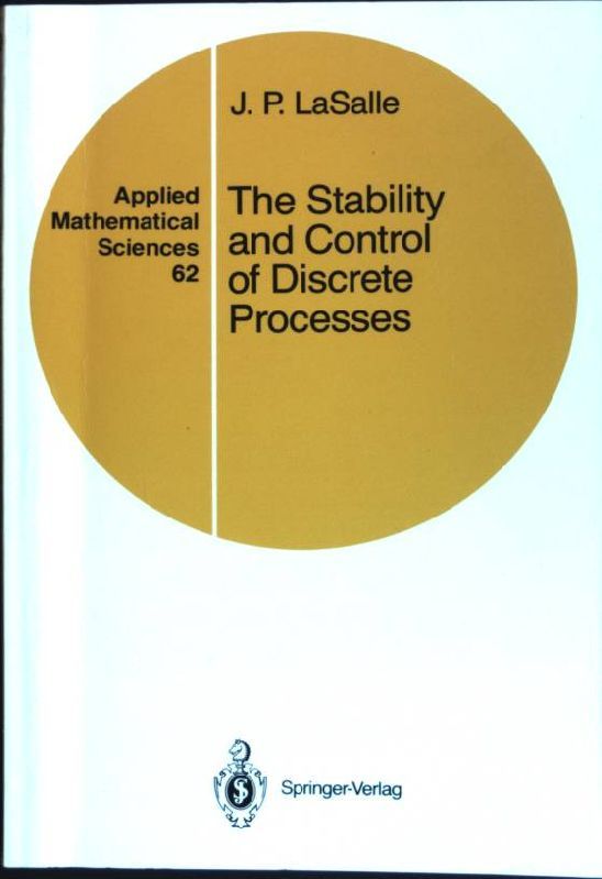 The stability and control of discrete processes