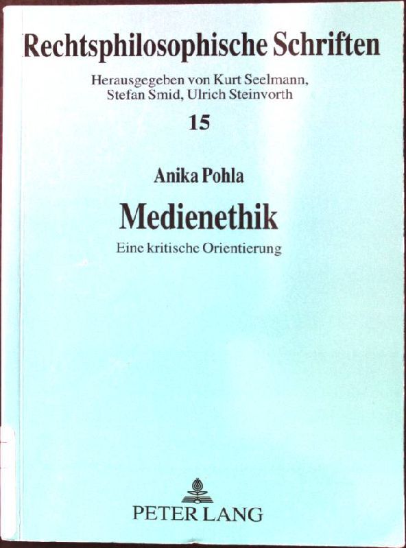 Medienethik : eine kritische Orientierung