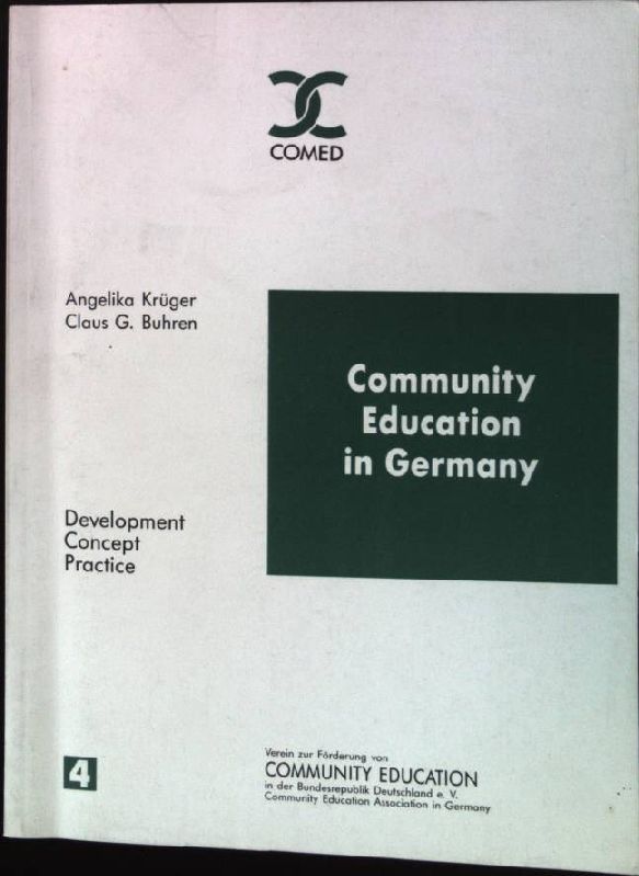 Community Education in Germany. Development, Concept, Practice