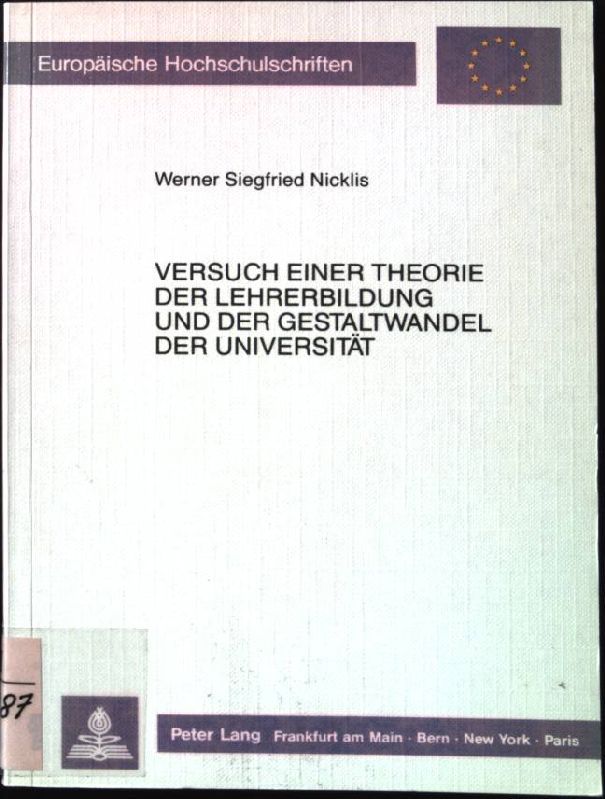 Versuch einer Theorie der Lehrerbildung und der Gestaltwandel der Universität : Modellstudie zu Wahrschau II