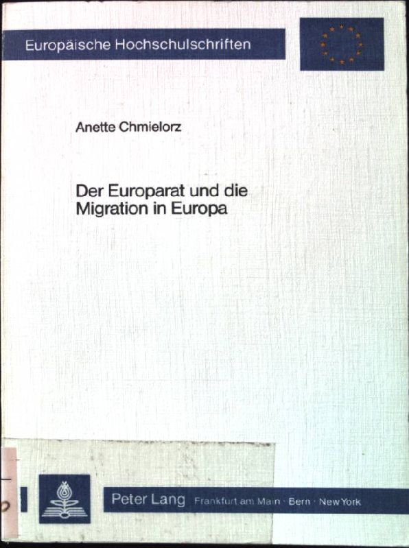 Der Europarat und die Migration in Europa : pädag. Diskussion in seinen Gremien u.d. Entwicklung von Konzepten für d. Unterricht von Migrantenkindern