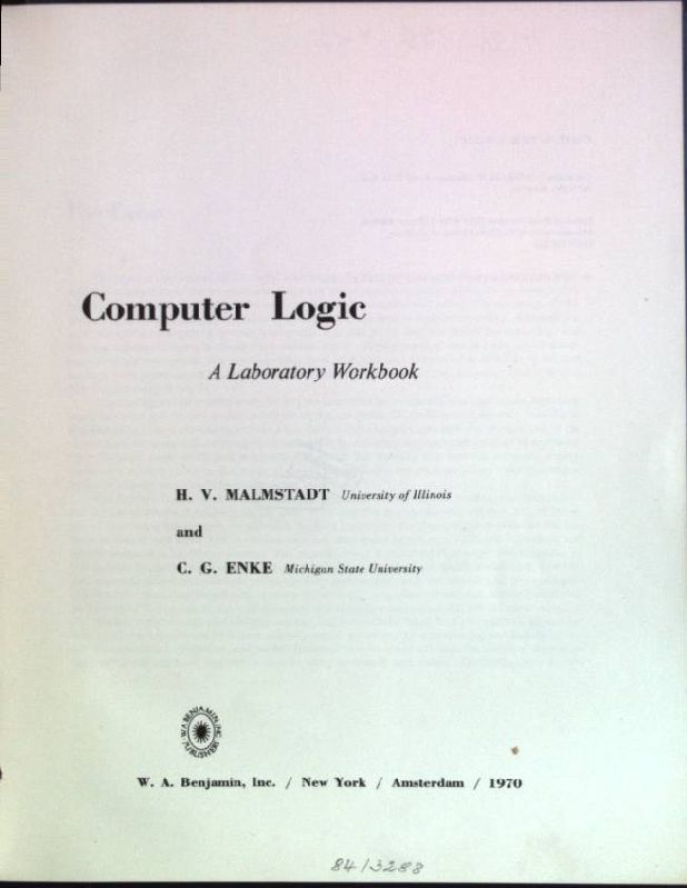 Computer logic: a laboratory workbook