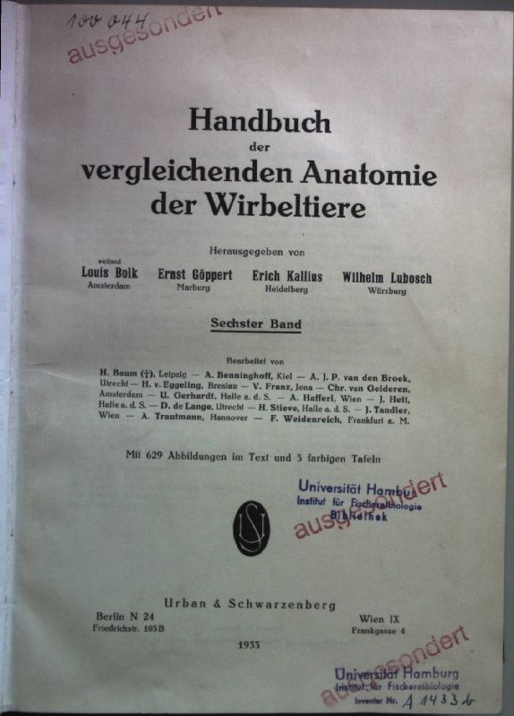 Handbuch der vergleichenden Anatomie der Wirbeltiere: SECHSTER BAND: Urogenitalsystem: zweiter Teil: Geschlechtsorgane - Gefäßsystem