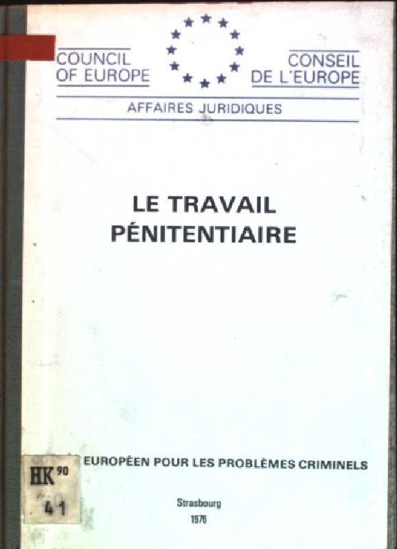 Le travail pénitentiaire