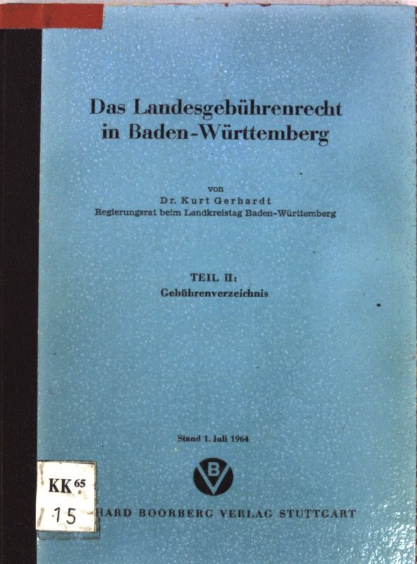 Das Landesgebührenrecht in Baden-Württemberg, Teil II: Gebührenverzeichnis