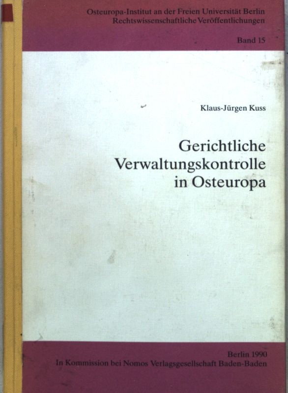 Gerichtliche Verwaltungskontrolle in Osteuropa