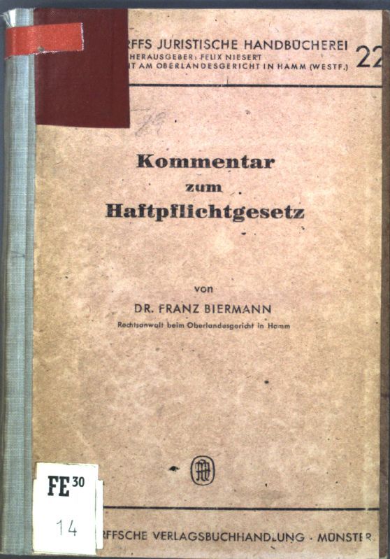Kommentar zum Haftpflichtgesetz-