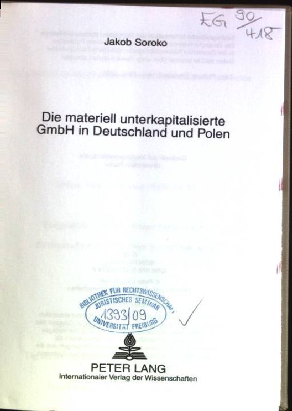 Die materiell unterkapitalisierte GmbH in Deutschland und Polen