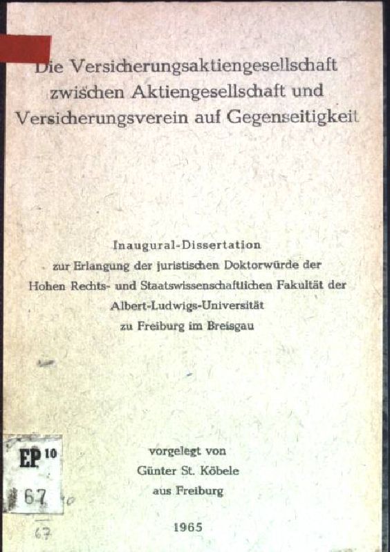 Die Versicherungsaktiengesellschaft zwischen Aktiengesellschaft und Versicherungsverein auf Gegenseitigkeit