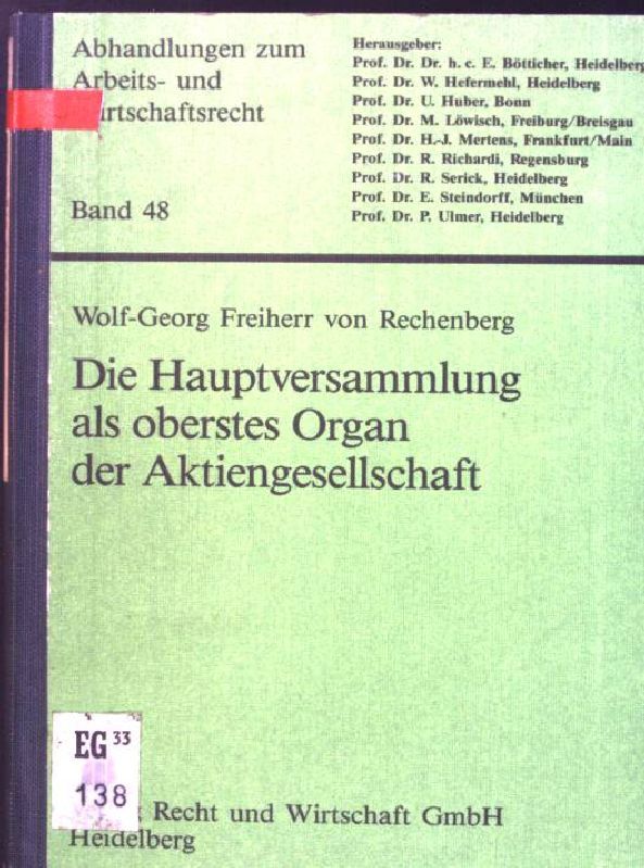 Die Hauptversammlung als oberstes Organ der Aktiengesellschaft