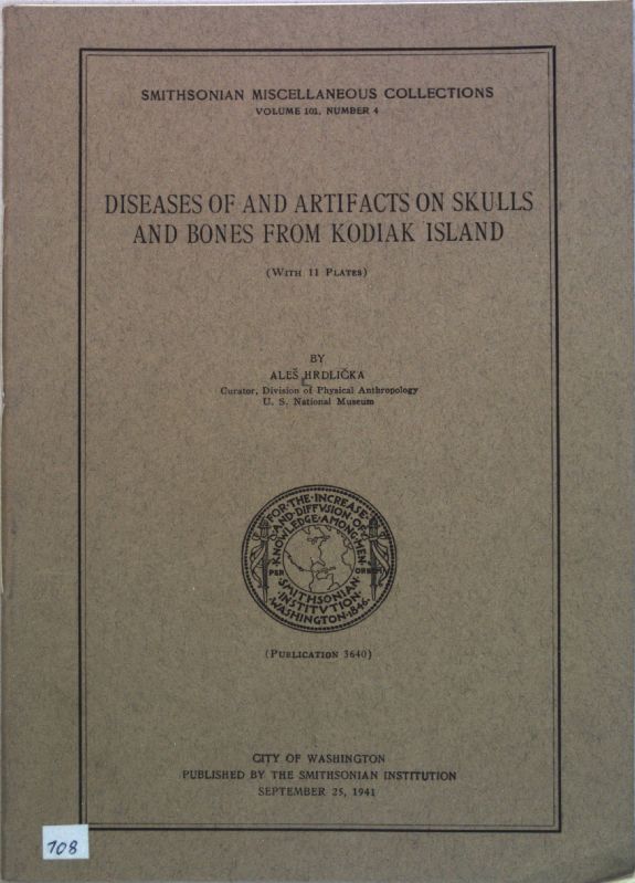 Diseases of and Artifacts on Skulls and Bones from Kodiak Island-
