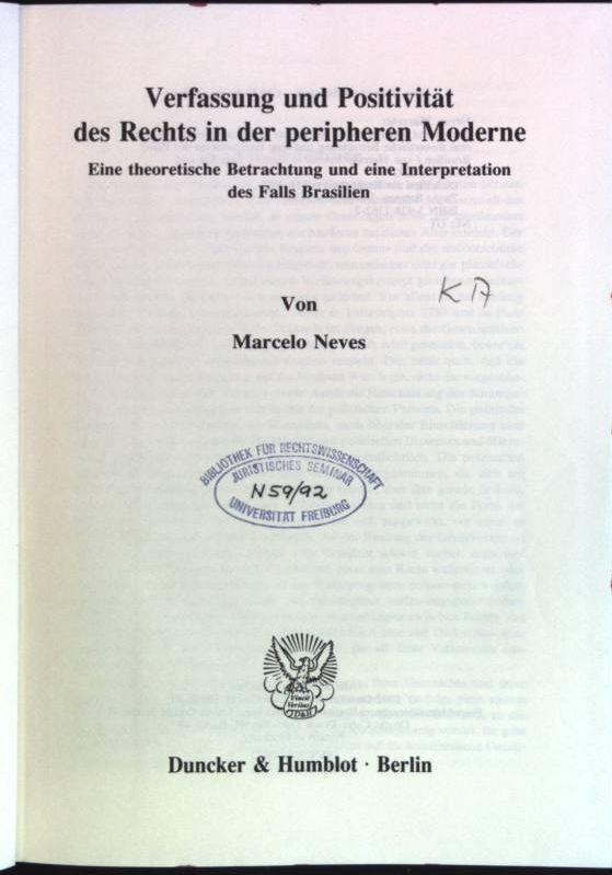 Verfassung und Positivität des Rechts in der peripheren Moderne: eine theoretische Betrachtung und eine Interpretation des Falls Brasilien