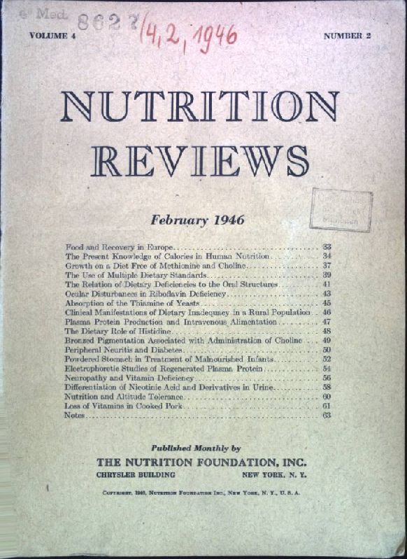 The Dietary Role of Histidine. - In : Vol. 4, Number 2, February 1946, Nutrition Reviews
