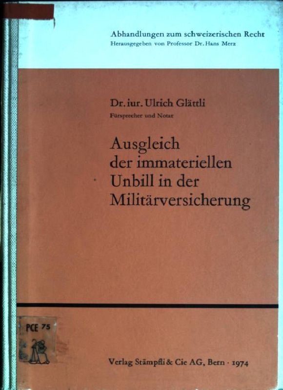 Ausgleich der immateriellen Unbill in der Militärversicherung